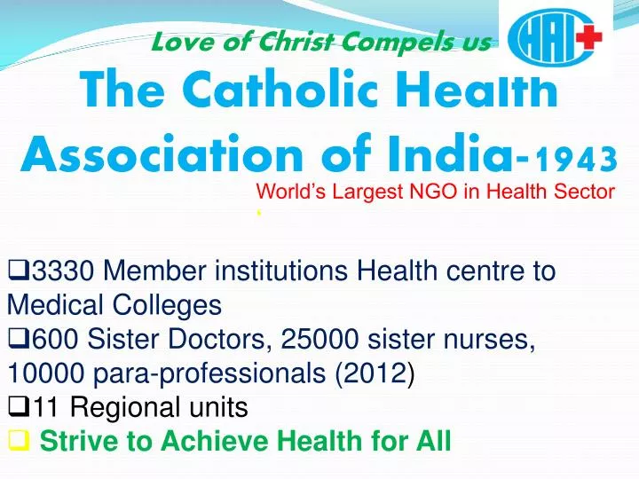 love of christ compels us the catholic health association of india 1943