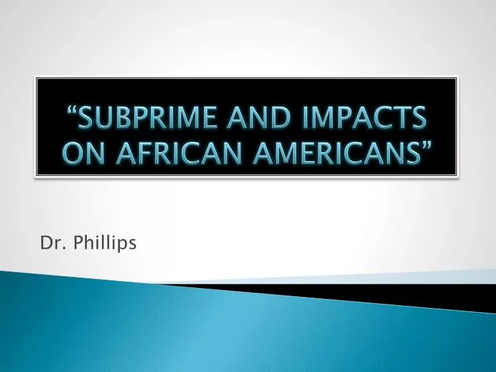subprime and impacts on african americans