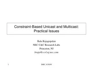 Constraint-Based Unicast and Multicast: Practical Issues