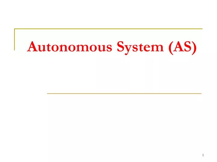 autonomous system as