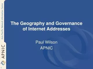 The Geography and Governance of Internet Addresses