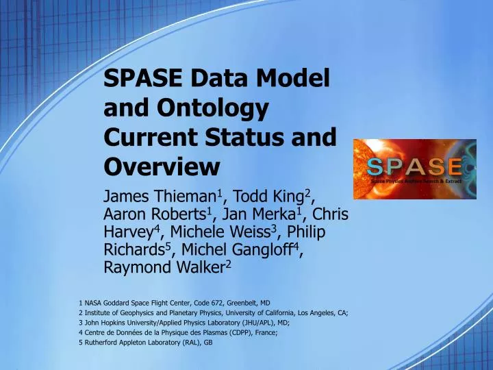 spase data model and ontology current status and overview