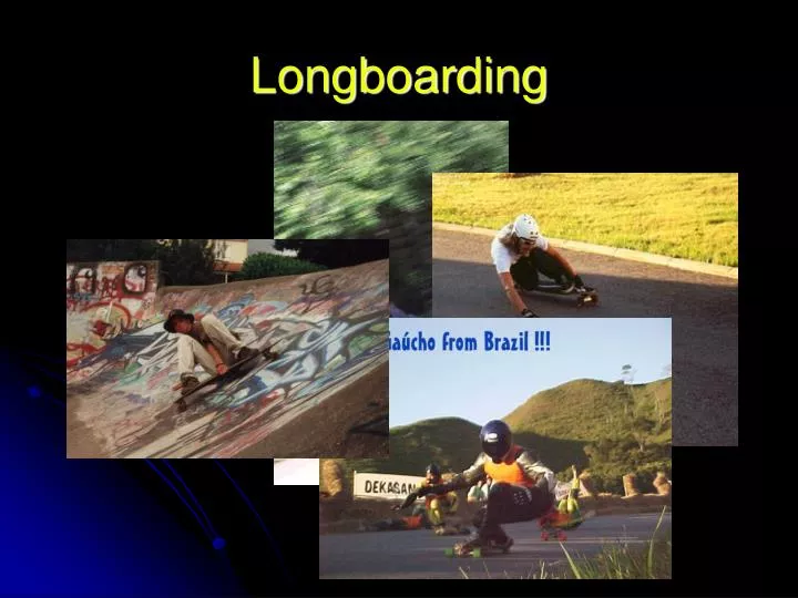 longboarding
