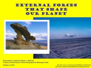 External Forces That Shape Our Planet