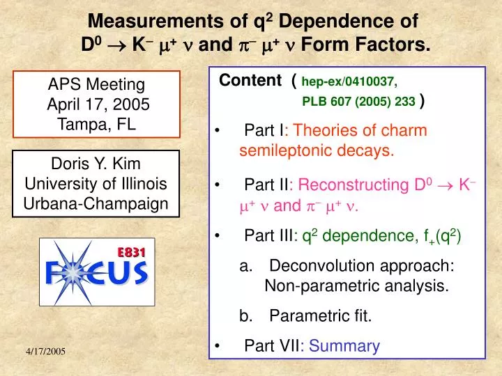 measurements of q 2 dependence of d 0 k m n and p m n form factors