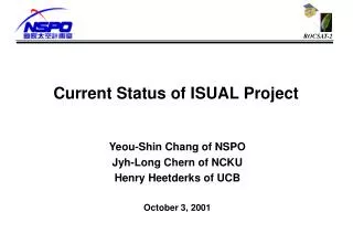 Current Status of ISUAL Project