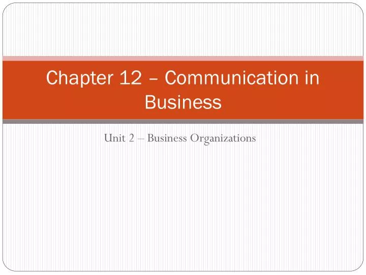 chapter 12 communication in business