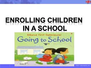 Enrolling children in a school