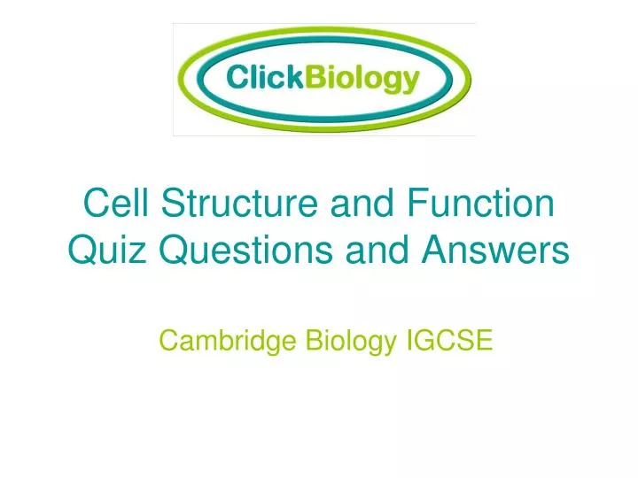 cell structure and function quiz questions and answers