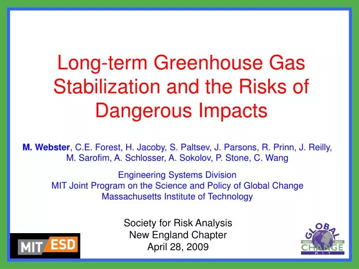 long term greenhouse gas stabilization and the risks of dangerous impacts
