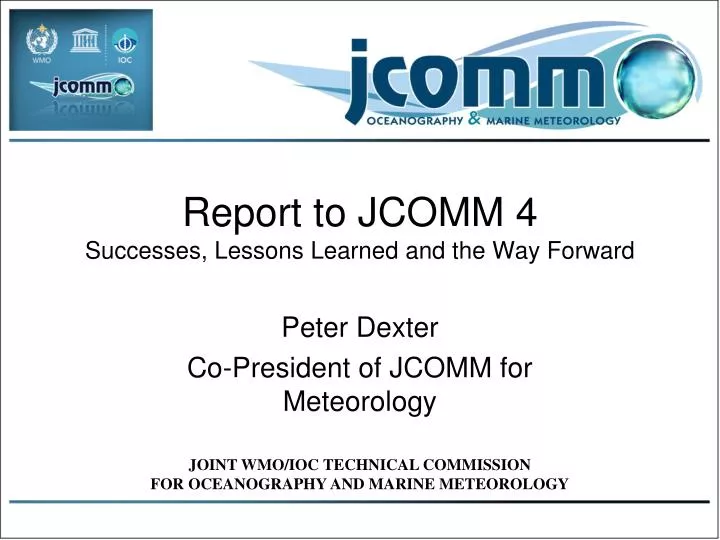 report to jcomm 4 successes lessons learned and the way forward