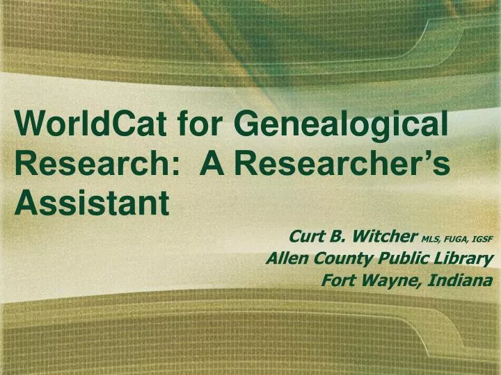 worldcat for genealogical research a researcher s assistant