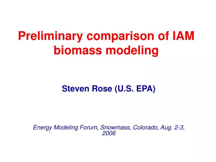 preliminary comparison of iam biomass modeling