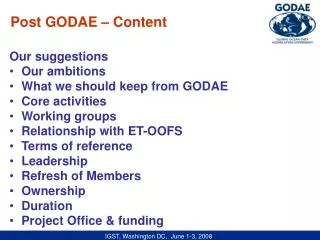 Our suggestions Our ambitions What we should keep from GODAE Core activities Working groups