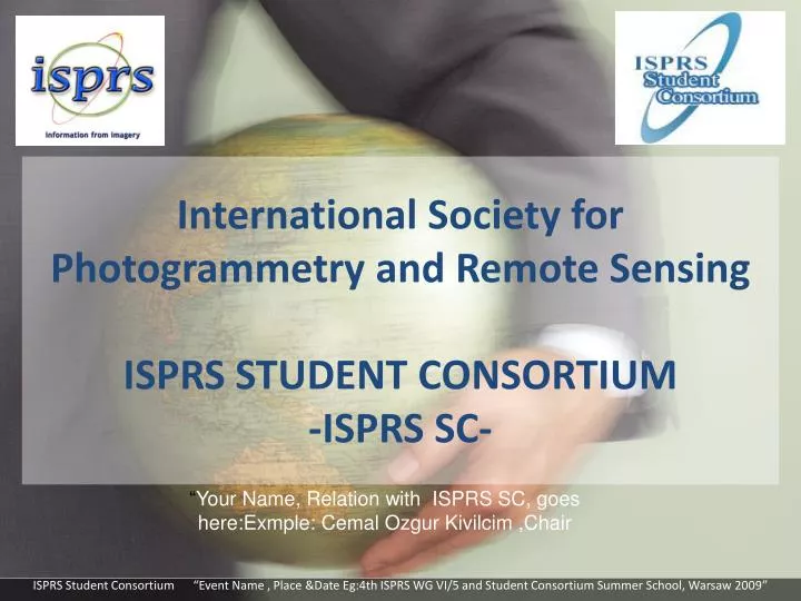 international society for photogrammetry and remote sensing isprs student consortium isprs sc