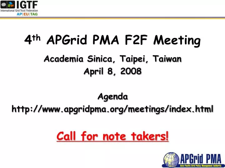 4 th apgrid pma f2f meeting