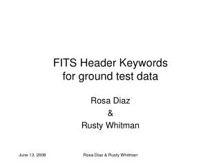 FITS Header Keywords for ground test data