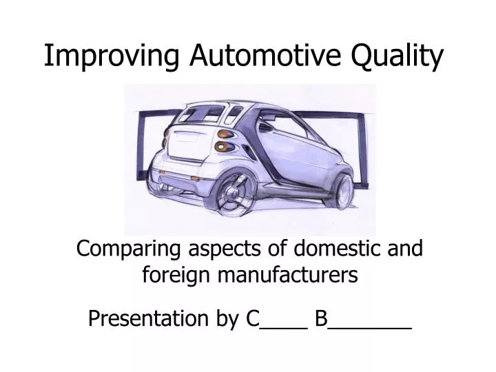 improving automotive quality