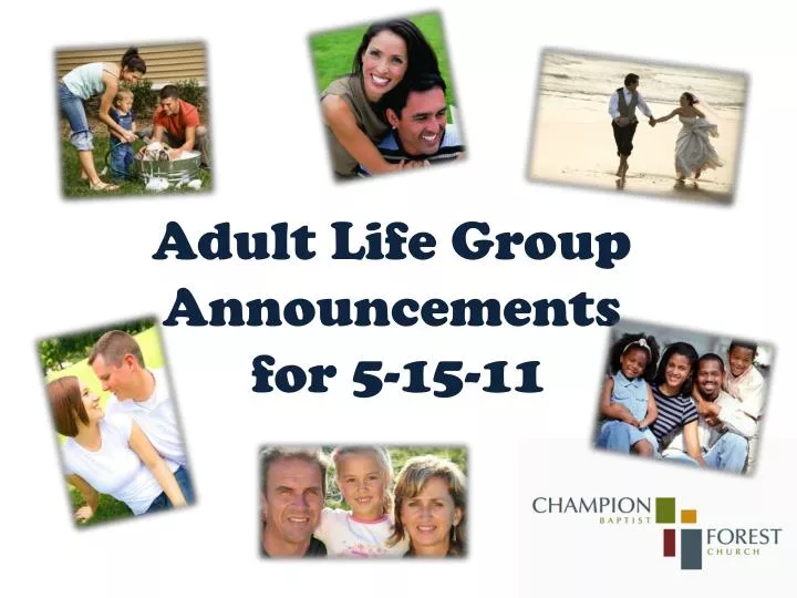 adult life group announcements for 5 15 11