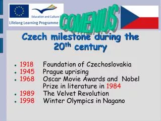 Czech milestone during the 20 th century