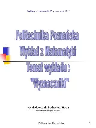 wyk ady z matematyki w y z n a c z n i k i