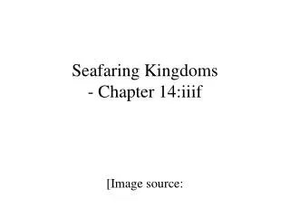 Seafaring Kingdoms - Chapter 14:iiif