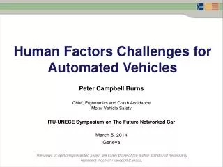 Human Factors Challenges for Automated Vehicles