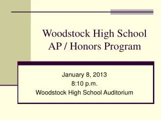 Woodstock High School AP / Honors Program