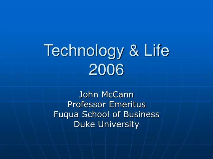 technology life 2006