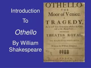 Introduction To Othello By William Shakespeare