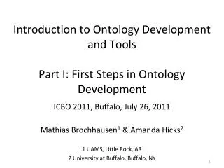 Introduction to Ontology Development and Tools Part I: First Steps in Ontology Development
