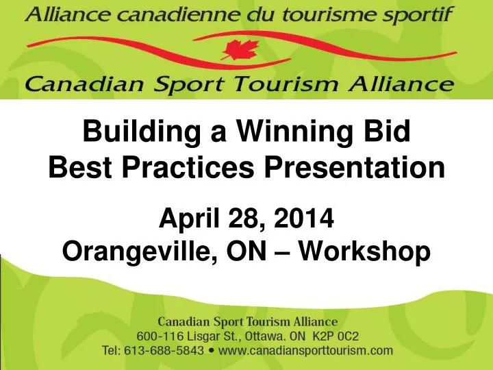 building a winning bid best practices presentation april 28 2014 orangeville on workshop