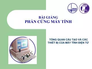 b i gi ng ph n c ng m y t nh