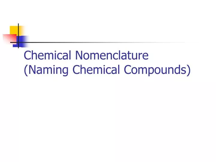 chemical nomenclature naming chemical compounds