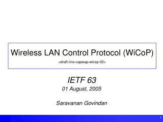 Wireless LAN Control Protocol (WiCoP) &lt;draft-iino-capwap-wicop-02&gt;