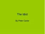 The Idiot - slide 1