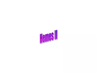 Hemes II