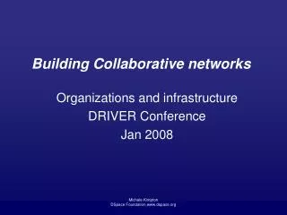 Building Collaborative networks