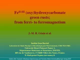 Fe II-III (oxy)hydroxycarbonate green rusts; from ferri- to ferromagnetism