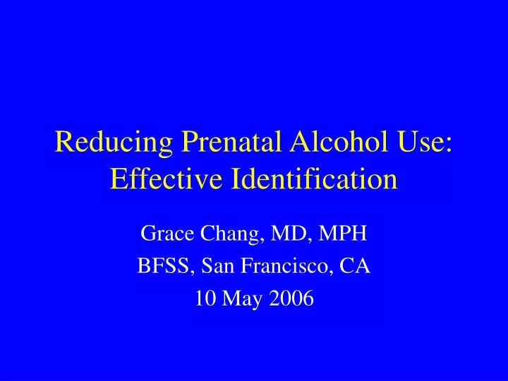reducing prenatal alcohol use effective identification