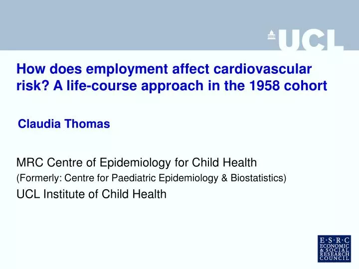 how does employment affect cardiovascular risk a life course approach in the 1958 cohort