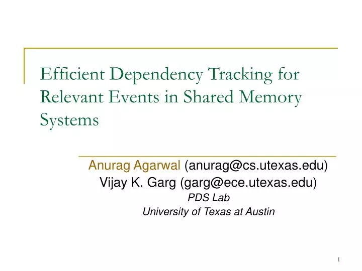 efficient dependency tracking for relevant events in shared memory systems