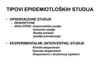 tipovi epidemiotlo kih studija
