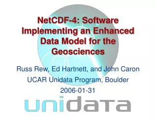 NetCDF-4 : Software Implementing an Enhanced Data Model for the Geosciences