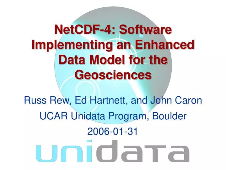 netcdf 4 software implementing an enhanced data model for the geosciences