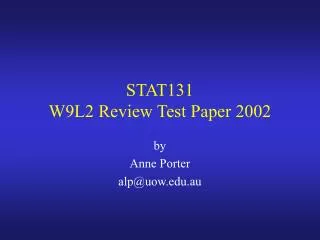 STAT131 W9L2 Review Test Paper 2002