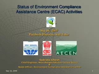 Status of Environment Compliance Assistance Centre (ECAC) Activities