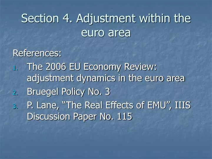 section 4 adjustment within the euro area