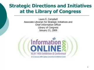 Strategic Directions and Initiatives at the Library of Congress