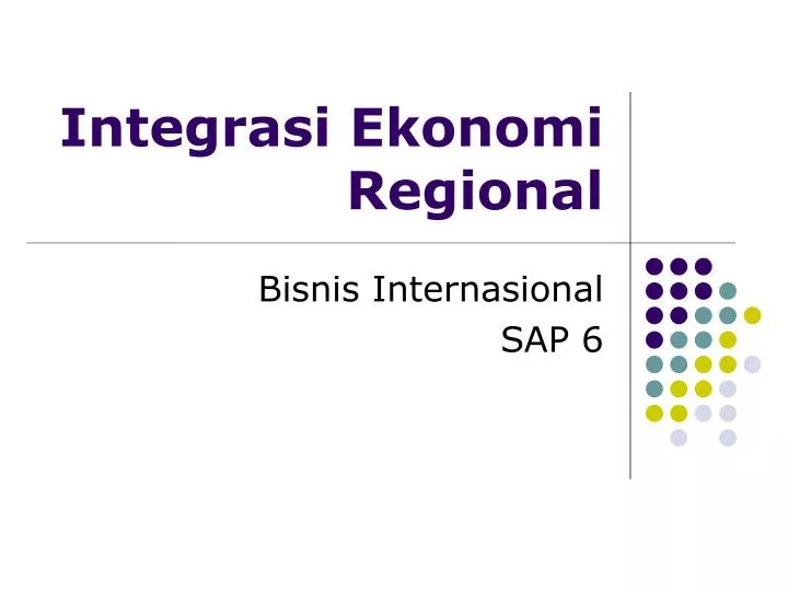 integrasi ekonomi regional